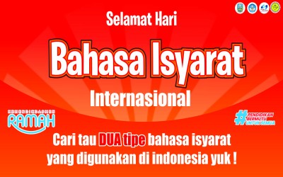 Selamat Hari Bahasa Isyarat 2025